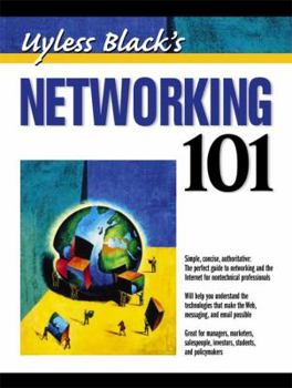 Paperback Uyless Black's Networking 101 Book