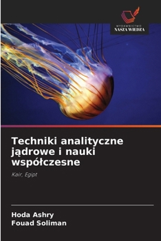Paperback Techniki analityczne jądrowe i nauki wspólczesne [Polish] Book