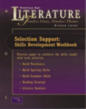 Paperback Prentice Hall Literature Timeless Voices Timeless Themes 7th Edition Selection Support Workbook Grade 6 2002c Book