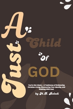 Paperback Just a Child of God Book