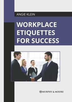 Hardcover Workplace Etiquettes for Success Book