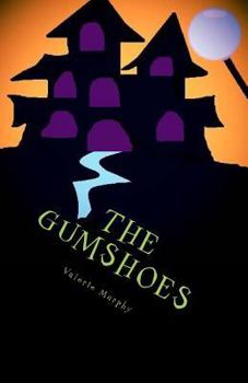 Paperback The Gumshoes: A New Town, Oh Joy! Book