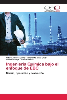 Paperback Ingeniería Química bajo el enfoque de EBC [Spanish] Book