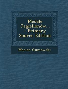 Paperback Medale Jagiellonow... [Polish] Book