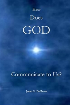 Paperback How Does GOD Communicate to Us? Book