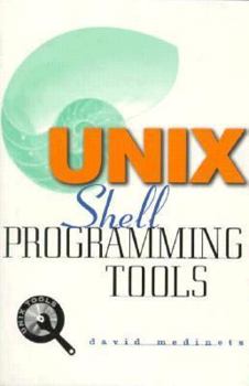 Paperback Unix Shell Programming Tools (Unix Tools) Book