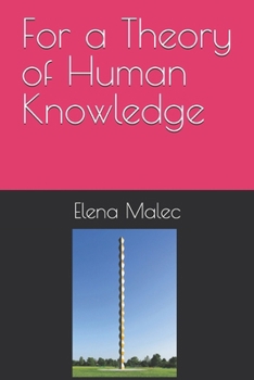 Paperback For a Theory of Human Knowledge Book
