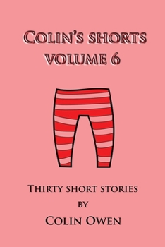 Paperback Colin's Shorts: Volume 6 Book
