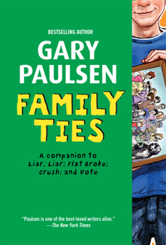 Family Ties - Book #5 of the Liar, Liar