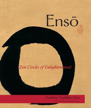 Paperback Enso: Zen Circles of Enlightenment Book