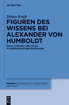 Hardcover Figuren des Wissens bei Alexander von Humboldt [German] Book