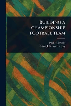 Paperback Building a Championship Football Team Book