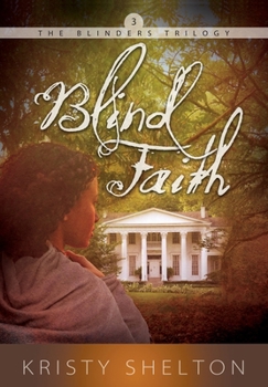 Paperback Blind Faith: Volume 3 Book