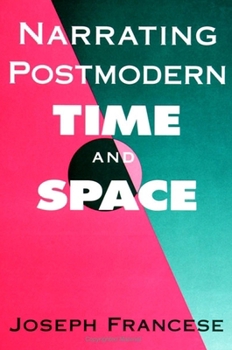Paperback Narrating Postmodern Time and Space Book