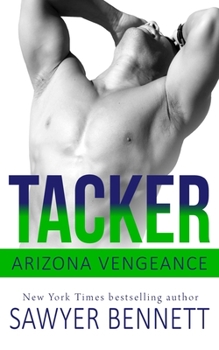 Paperback Tacker: An Arizona Vengeance Novel Book