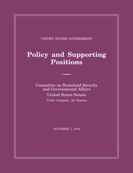Paperback United States Government Policy and Supporting Positions (Plum Book) 2016 Book