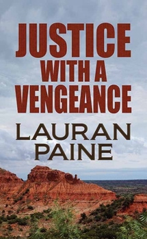 Library Binding Justice with a Vengeance [Large Print] Book