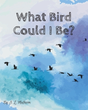 Paperback What Bird Could I Be? Book