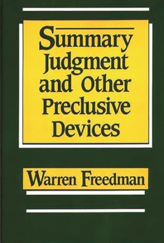 Hardcover Summary Judgment and Other Preclusive Devices Book