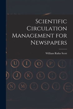 Paperback Scientific Circulation Management for Newspapers Book