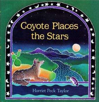 Hardcover Coyote Places the Stars Book
