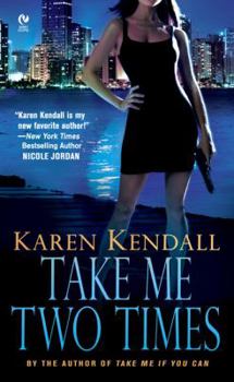 Take Me Two Times - Book #2 of the ARTemis, Inc.