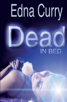 Paperback Dead in Bed Book