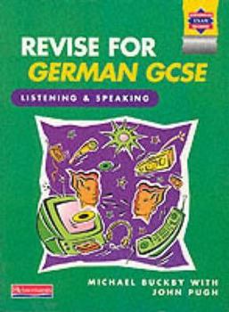Hardcover Revise for German Gcse - Listening and Speaking Book