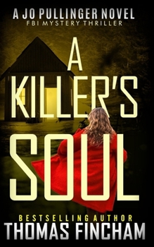 Paperback A Killer's Soul: FBI Mystery Thriller Book