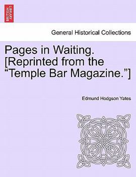 Paperback Pages in Waiting. [Reprinted from the Temple Bar Magazine.] Book