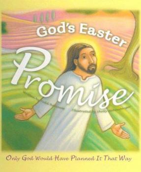 Hardcover God's Easter Promise: Only God Would Have Planned It That Way Book
