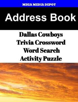 Address Book Dallas Cowboys Trivia Crossword & Wordsearch Activity Puzzle