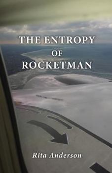 Paperback The Entropy of Rocketman Book