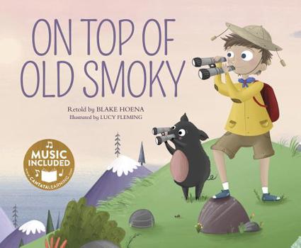 On Top of Old Smoky - Book  of the Tangled Tunes