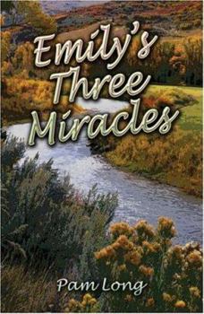 Paperback Emily's Three Miracles Book