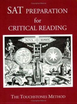 Paperback SAT Preparation for Critical Reading (The Touchstones Method) Book