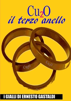 Paperback Cu2O - il terzo anello [Italian] Book