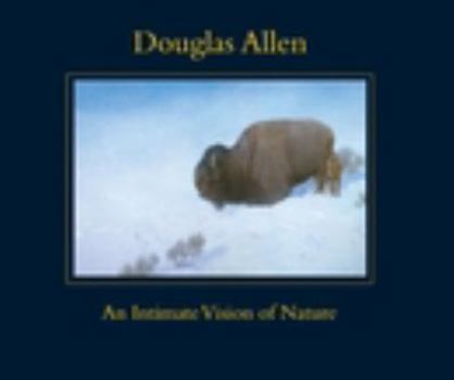 Paperback An Intimate Vision of Nature Book