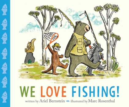 Hardcover We Love Fishing! Book