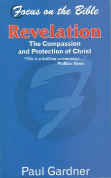 Paperback Revelation: The Compassion and Protection of Christ Book