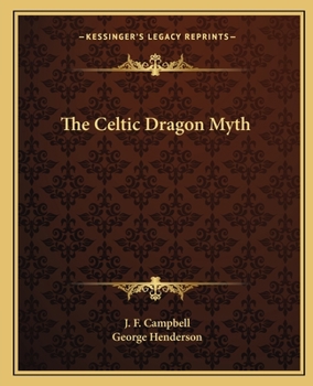 The Celtic Dragon Myth