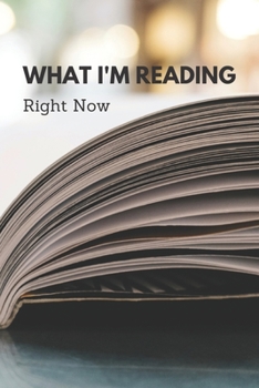 Paperback What I'm Reading Right Now: A Guided Book Review Journal Book