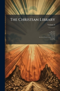 Paperback The Christian Library: A Reprint of Popular Religious Works; Volume 8 [Swahili] Book