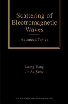 Hardcover Scattering of Electromagnetic Waves: Advanced Topics Book