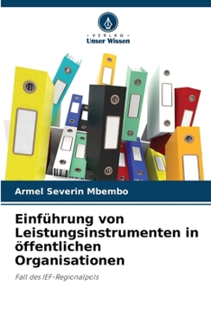 Paperback Einführung von Leistungsinstrumenten in öffentlichen Organisationen [German] Book