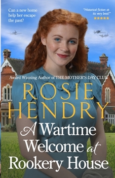 A Wartime Welcome at Rookery House: 1 - Book #1 of the Rookery House