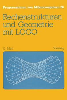 Paperback Rechenstrukturen Und Geometrie Mit LOGO [German] Book