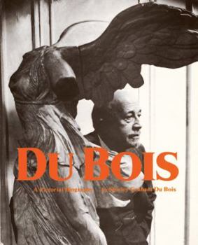 Hardcover Du Bois: Pictoral Biography Book