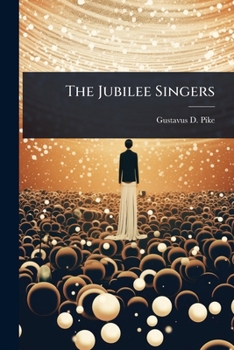 Paperback The Jubilee Singers Book