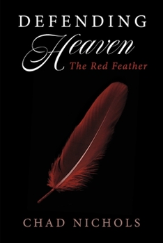 Paperback Defending Heaven: The Red Feather Volume 2 Book